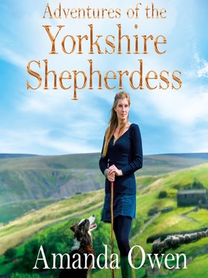 cover image of Adventures of the Yorkshire Shepherdess